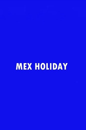 Mex Holiday