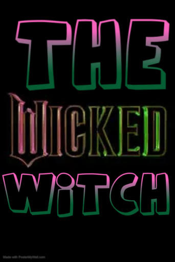 The Wicked Witch