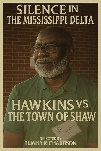 Silence in the Mississippi Delta - Hawkins vs The Town of Shaw