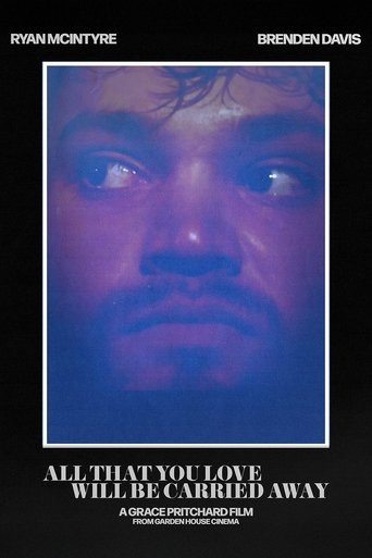 All That You Love Will Be Carried Away