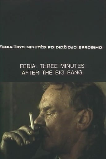Fedia. Three Minutes After the Big Bang