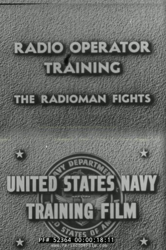 Radio Operator Training: The Radioman Fights