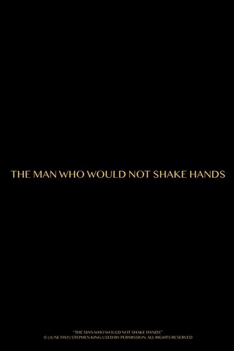The Man Who Would Not Shake Hands