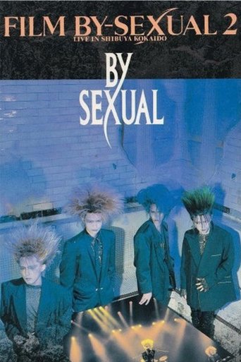 FILM BY-SEXUAL 2 LIVE IN SHIBUYA KOHKAIDO