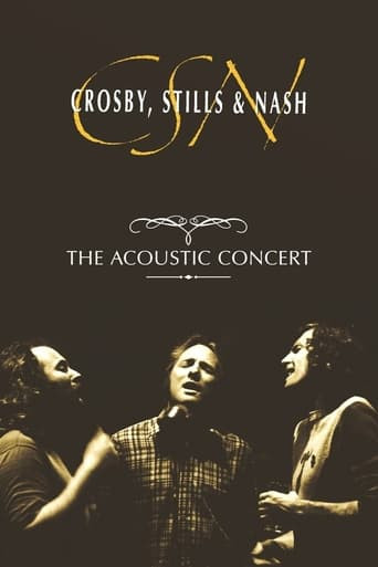 Crosby, Stills & Nash – The Acoustic Concert