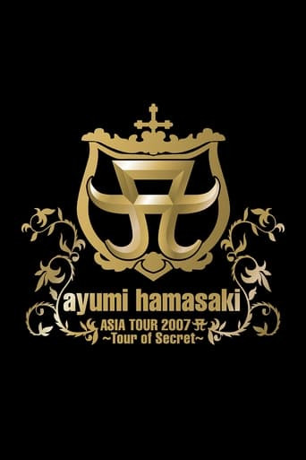 ayumi hamasaki ASIA TOUR 2007 A 〜Tour of Secret〜