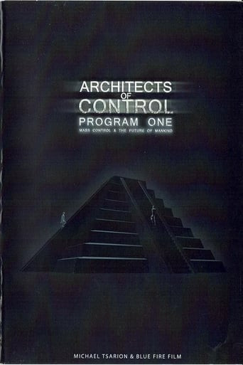 Architects of Control - Program One: Mass Control & the Future of Mankind