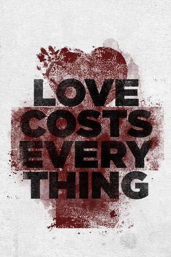 Love Costs Everything