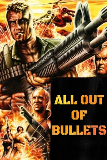 All Out of Bullets