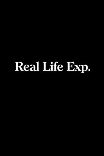 Real Life Exp.