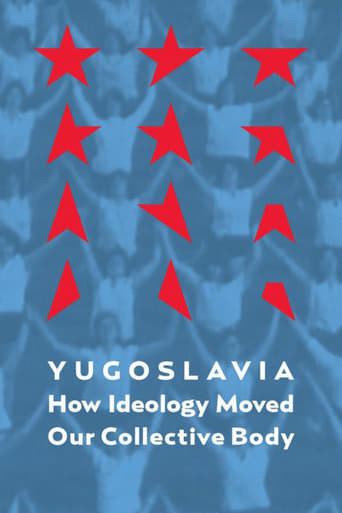 Yugoslavia: How Ideology Moved Our Collective Body