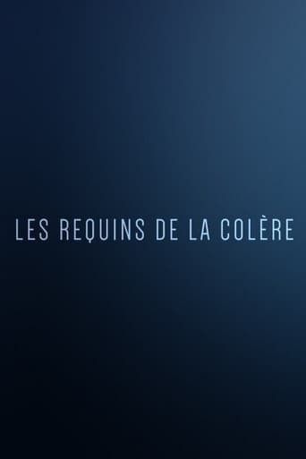 Les Requins de la Colère