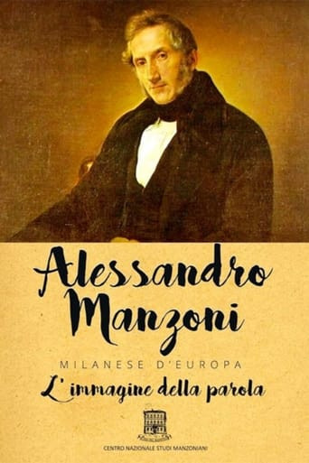 Alessandro Manzoni: Milanese d'Europa - L'immagine della parola