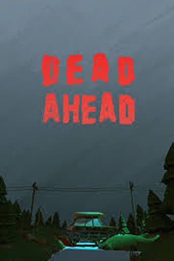 Dead Ahead