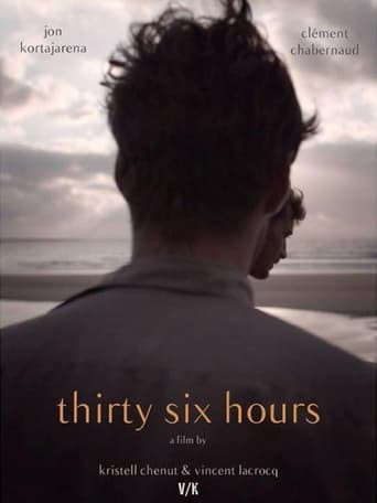 Thirty-Six Hours