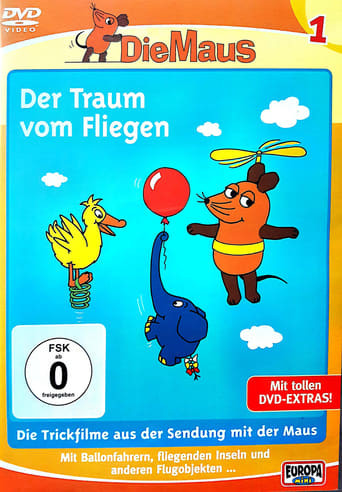 Die Maus - Der traum vom Fliegen