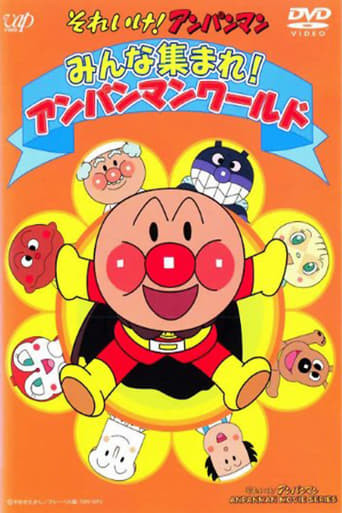 Go! Anpanman: Everyone Get Together! Anpanman World