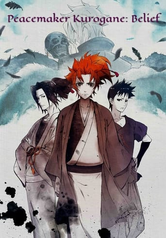 Peacemaker Kurogane: Belief