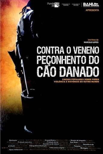 Contra o Veneno Peçonhento do Cão Danado