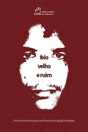 Feio, Velho e Ruim