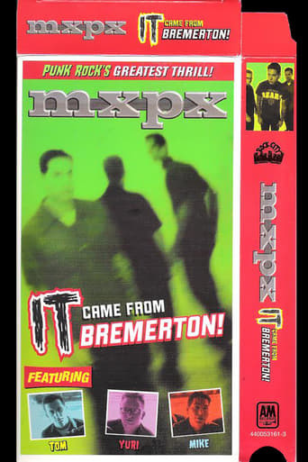 MxPx - It Came From Bremerton!