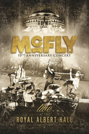 McFly: 10th Anniversary Concert - Live at the Royal Albert Hall