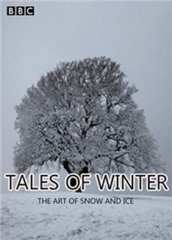 Tales of Winter: The Art of Snow and Ice