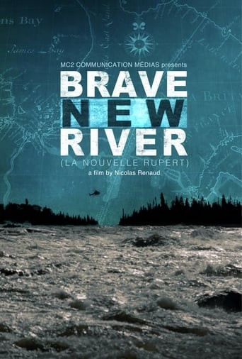 Brave New River
