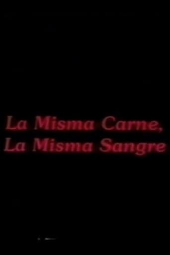 La misma carne, la misma sangre