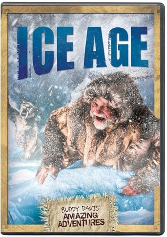 Buddy Davis' Amazing Adventures: Ice Age