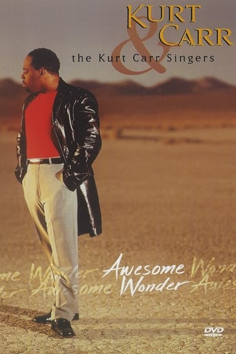 Kurt Carr & the Kurt Carr Singers: Awesome Wonder