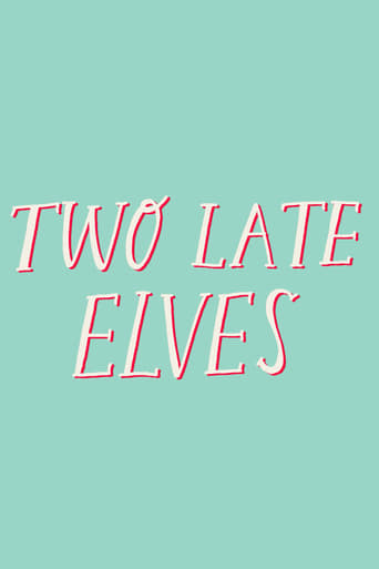 Two Late Elves