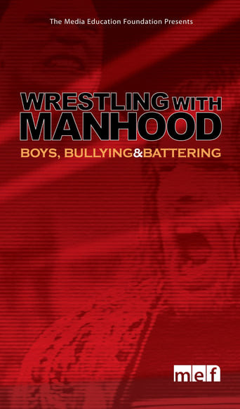 Wrestling with Manhood