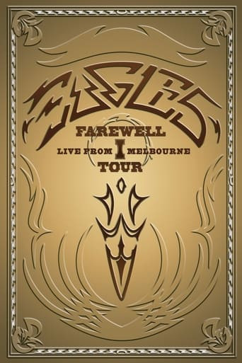 Eagles: Farewell I Tour - Live from Melbourne