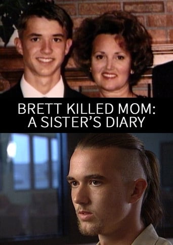 Brett Killed Mom: A Sister's Diary