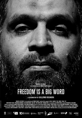 Freedom is a Big Word