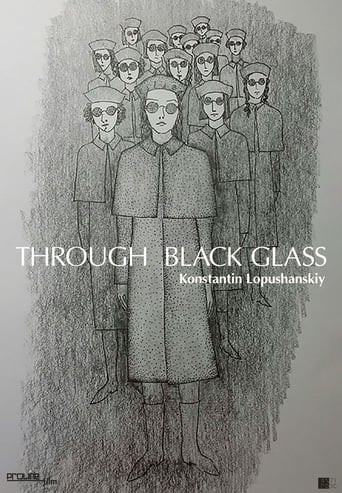 Through the Black Glass