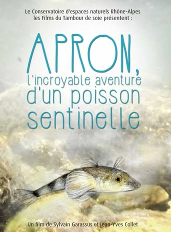 Apron, l'incroyable aventure d'un poisson sentinelle