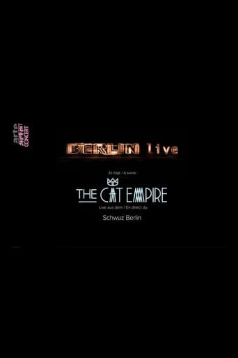 The Cat Empire: Live in Berlin