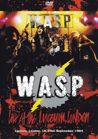 W.A.S.P. | Live at the Lyceum, London