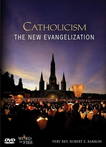 Catholicism: The New Evangelization