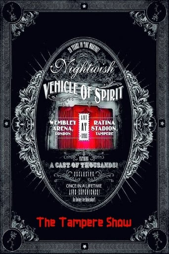 Nightwish: Vehicle Of Spirit - The Tampere Show