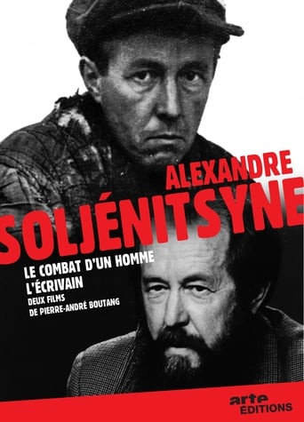 Alexandre Soljenitsyne, le combat d'un homme