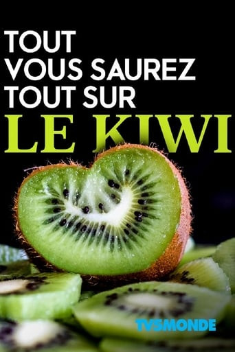 Tout, vous saurez tout sur le kiwi