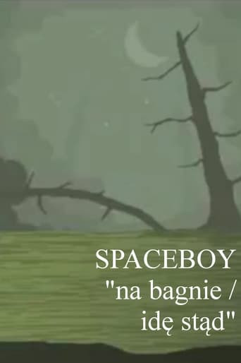 SPACEBOY: na bagnie/idę stąd