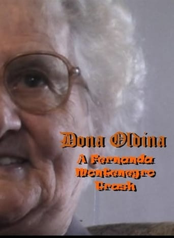 Dona Oldina - A Fernanda Montenegro Trash