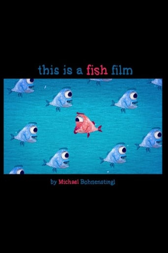 This is a Fish Film