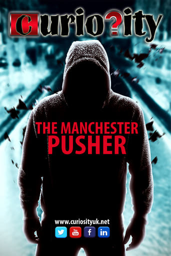 The Manchester Pusher