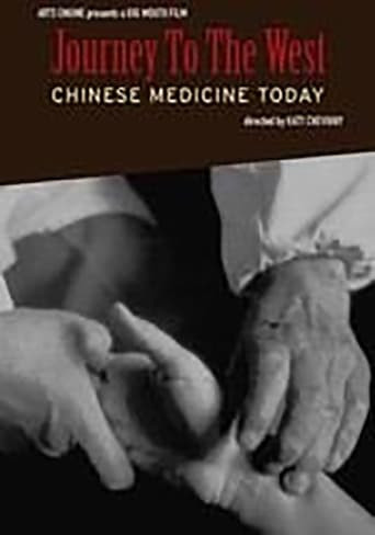 Journey to the West: Chinese Medicine Today