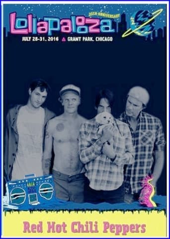 Red Hot Chili Peppers: Lollapalooza, Chicago 2016